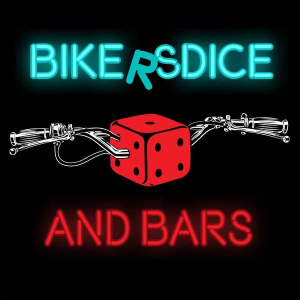 Cover art for Bikers, Dice, and Bars Podcast