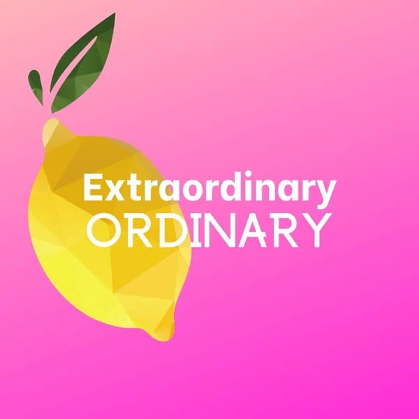 Cover art for Extraordinary Ordinary