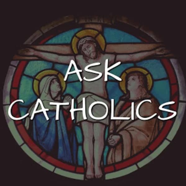 Cover art for Ask Catholics