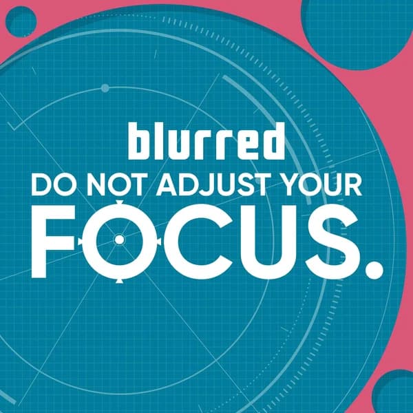 Cover art for Do Not Adjust Your Focus