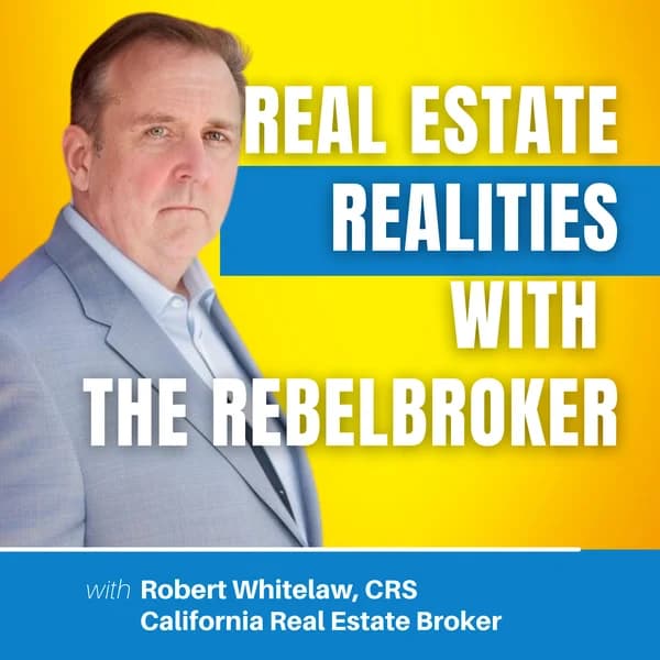 Cover art for Real Estate Realities With The RebelBroker