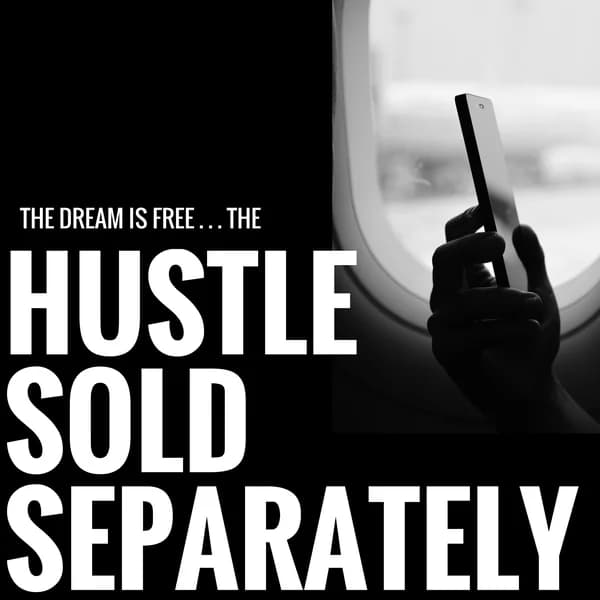 Cover art for Hustle Sold Separately