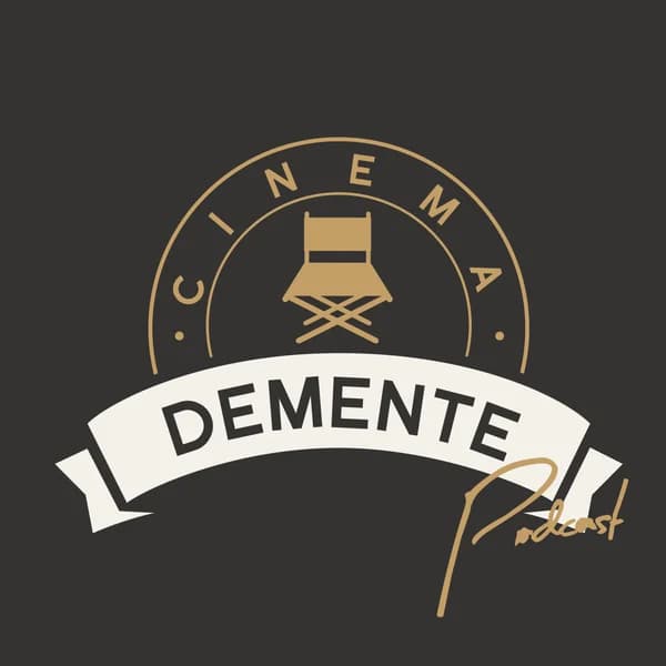 Cover art for CinemaDemente Podcast