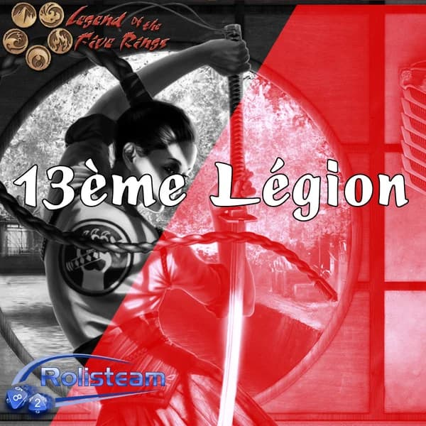 Cover art for JDR - Légende des 5 anneaux - La 13ème légion - Rolisteam