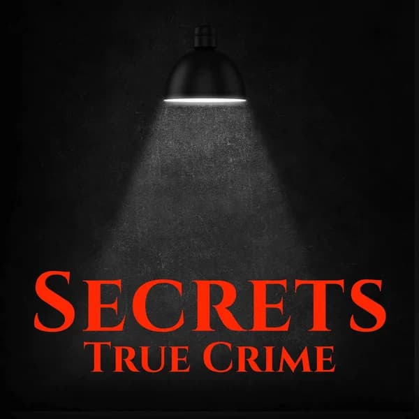 Cover art for Secrets True Crime