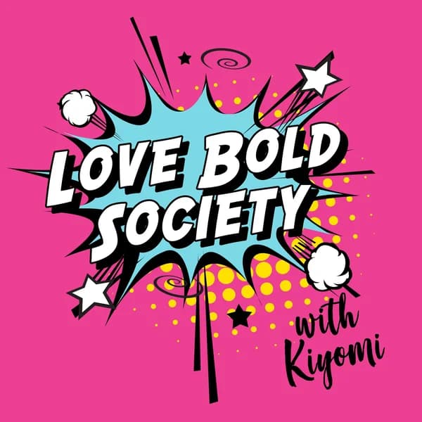 Cover art for Love Bold Society