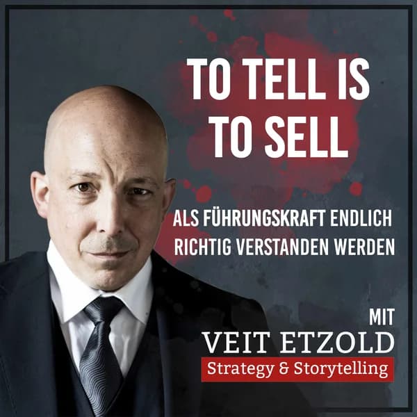 Cover art for TO TELL IS TO SELL - Als Führungskraft endlich richtig verstanden werden