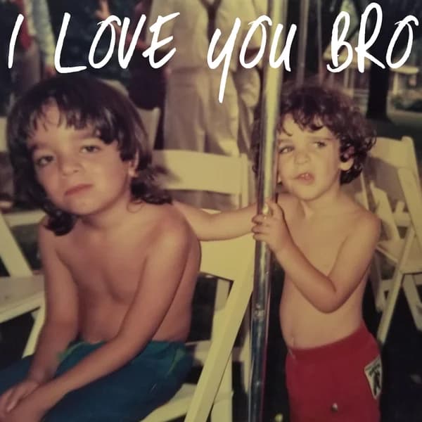 Cover art for I Love You Bro