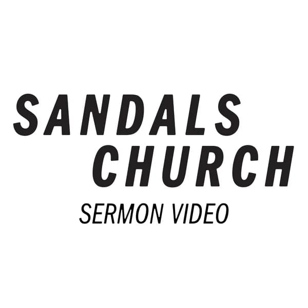 Cover art for Sandals Church Sermon Video HD