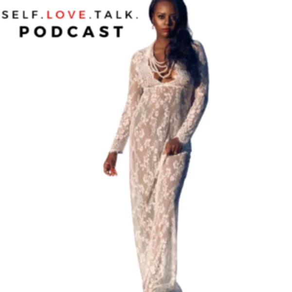 Cover art for SELF. LOVE. TALK. with Eunice Love