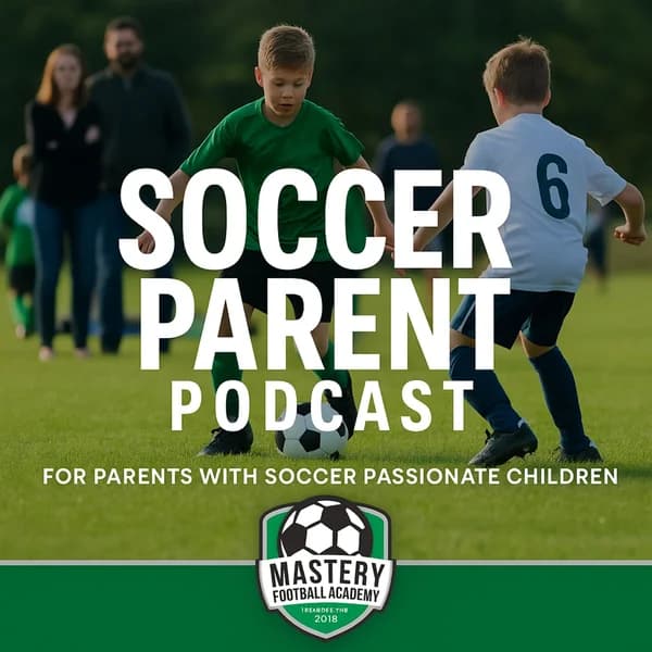 Cover art for Soccer Parent Podcast