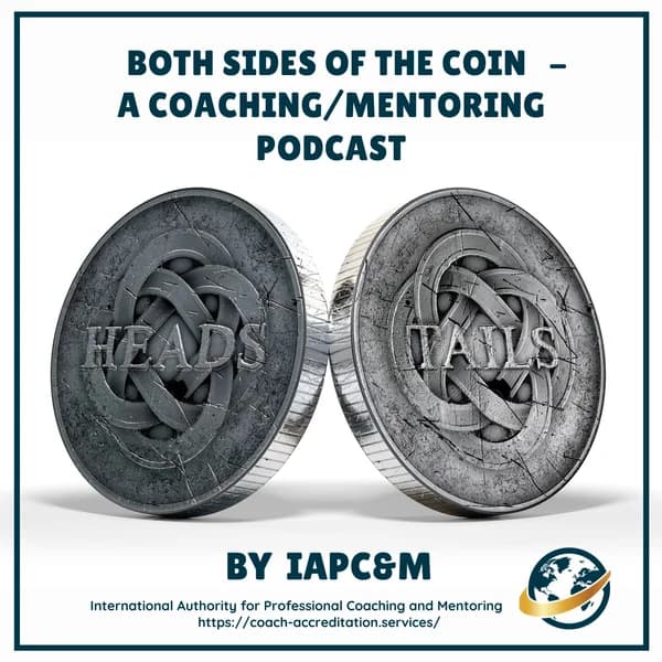 Cover art for Coaching and Mentoring Best Practice - Both Sides of the Coin
