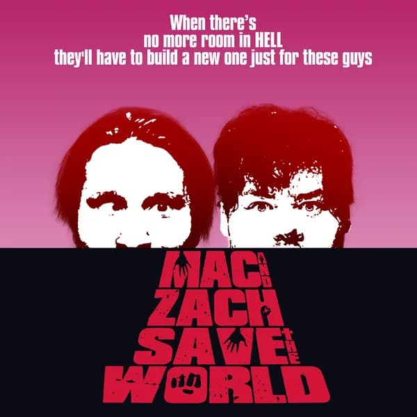 Cover art for Mac & Zach Save the World