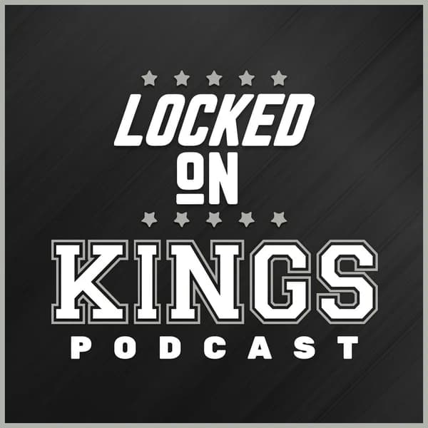 Cover art for Locked On Kings - Daily Podcast On The Los Angeles Kings