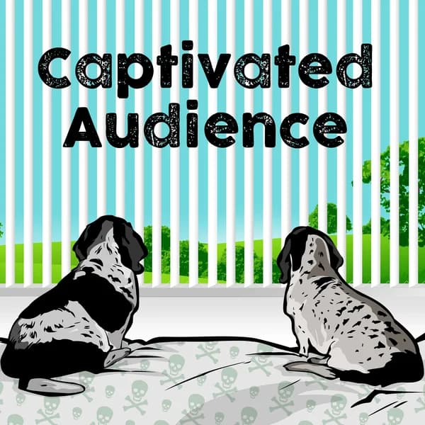 Cover art for Captivated Audience: A Financial Crime Podcast