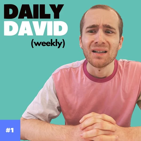 Cover art for Daily David (Weekly)