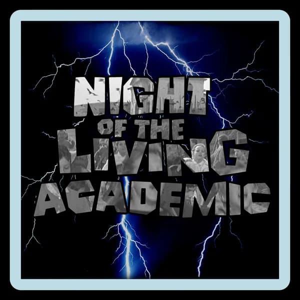 Cover art for Night of the Living Academic Podcast