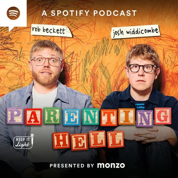 Cover art for Parenting Hell with Rob Beckett and Josh Widdicombe