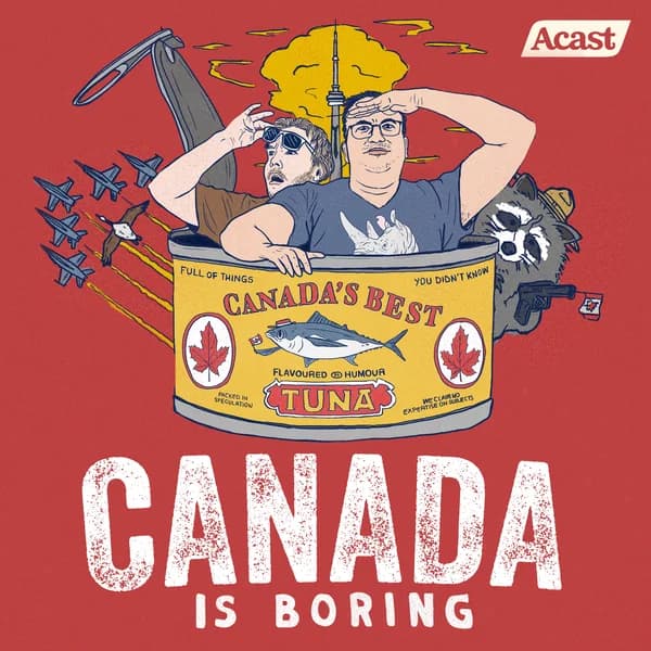 Cover art for Canada is Boring