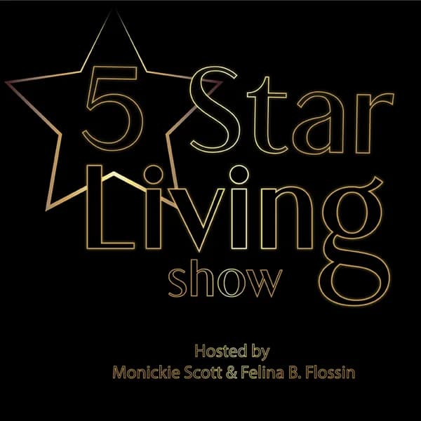 Cover art for 5 Star Living Show Podcast