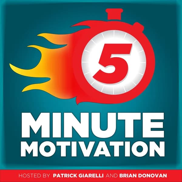 Cover art for Five Minute Motivation