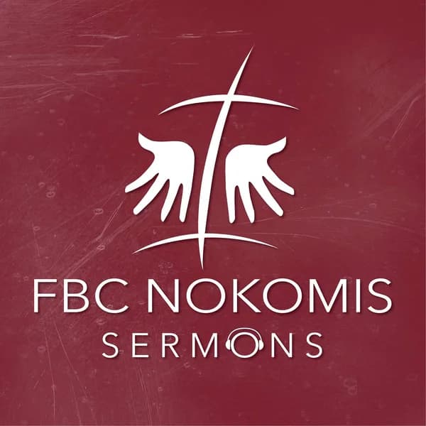 Cover art for FBC Nokomis Sermons