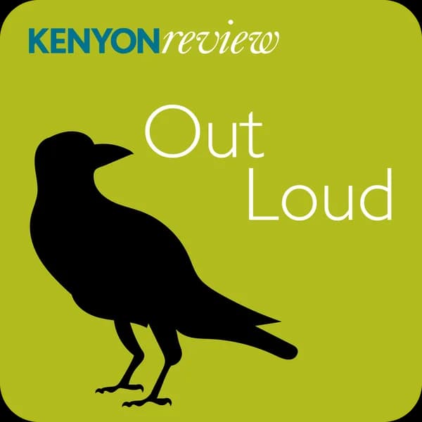 Cover art for Kenyon Review Out Loud