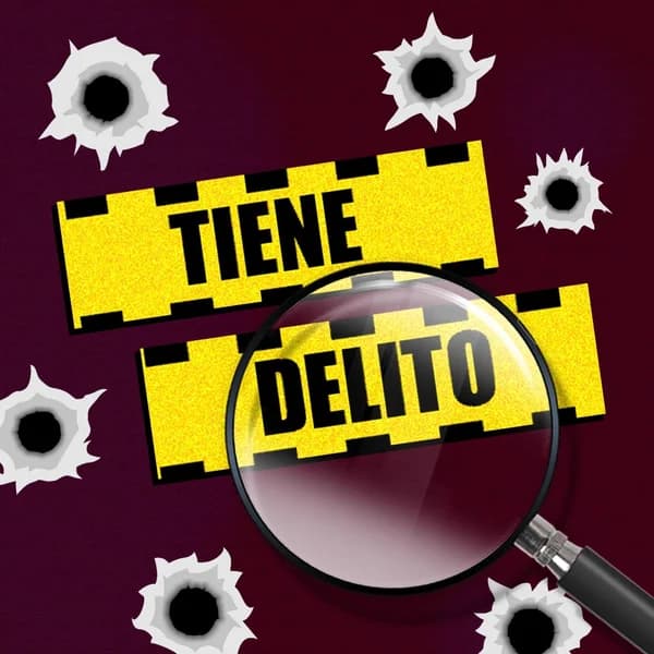 Cover art for Tiene Delito Podcast