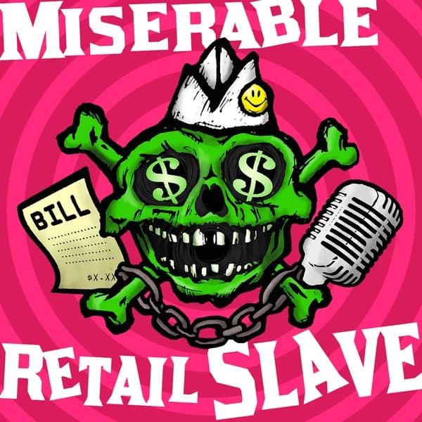 Cover art for Miserable Retail Slave