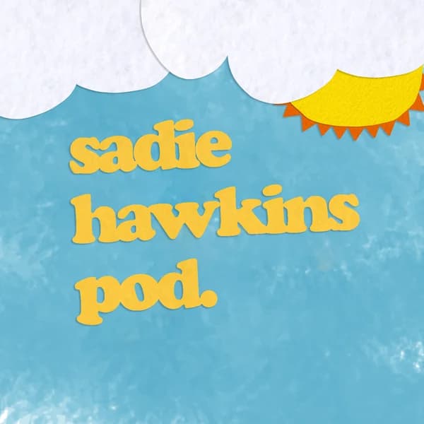Cover art for Sadie Hawkins Pod.