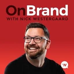 Cover art for On Brand with Nick Westergaard