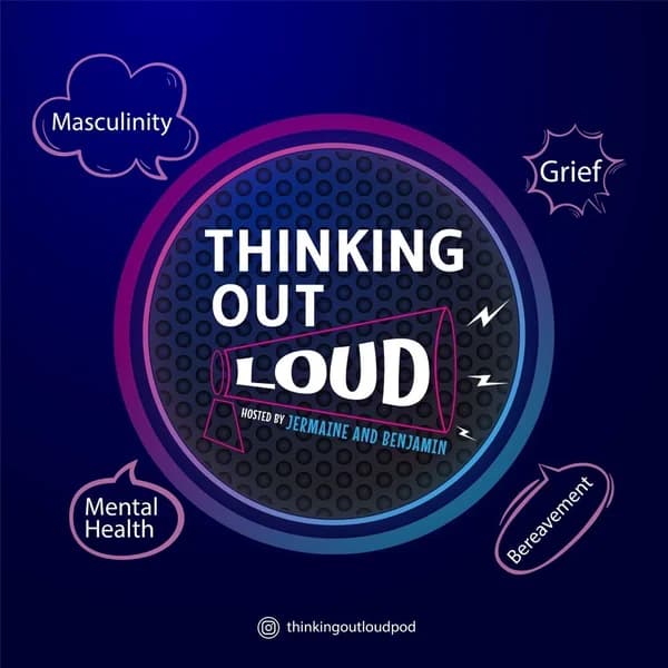 Cover art for Thinking Out Loud: A Podcast On Grief And Mental Health