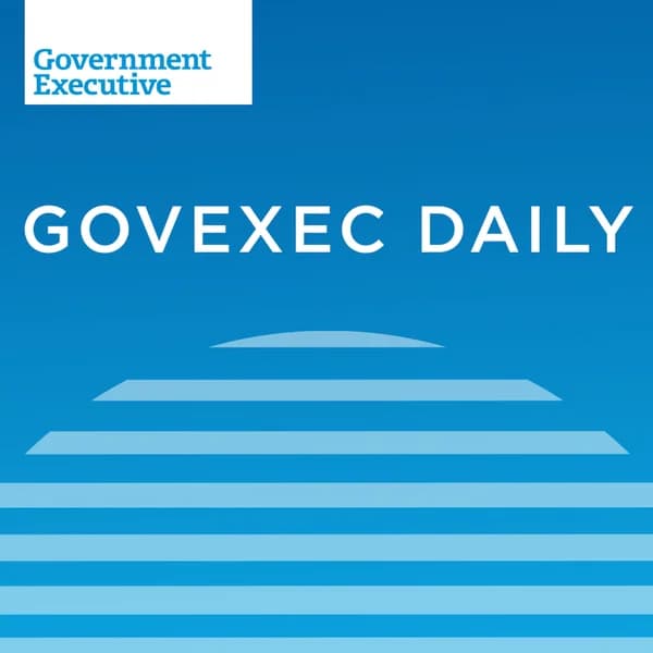 Cover art for GovExec Daily