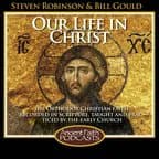 Cover art for Our Life in Christ