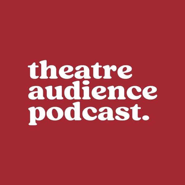 Cover art for Theatre Audience Podcast