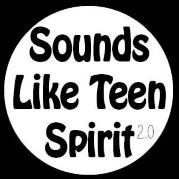 Cover art for Sounds Like Teen Spirit (2.0)