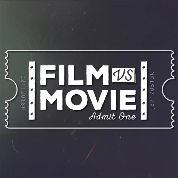 Cover art for Film Vs Movie