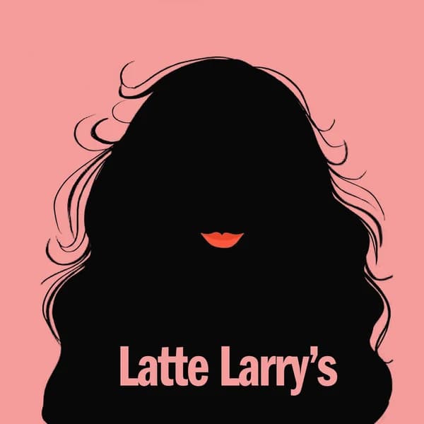 Cover art for Latte Larry's