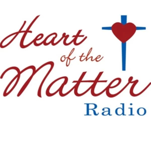 Cover art for Heart of the Matter Radio/Podcast