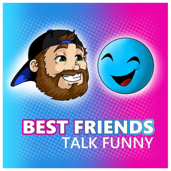 Cover art for Best Friends Talk Funny