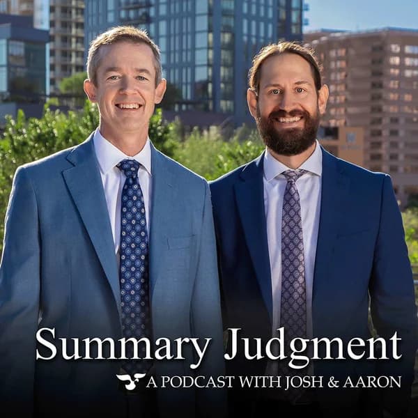 Cover art for Summary Judgment: The ins, outs, and in-betweens of Personal Injury Law