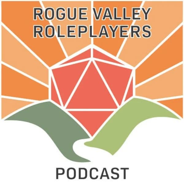Cover art for Rogue Valley Roleplayers Podcast