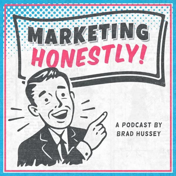Cover art for Marketing Honestly Show