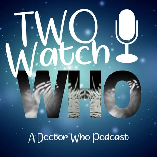 Cover art for Two Watch Who - Doctor Who