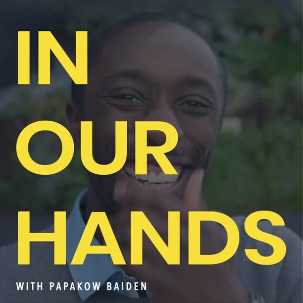 Cover art for In Our Hands Podcast