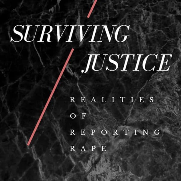 Cover art for Surviving Justice: Realities of Reporting Rape