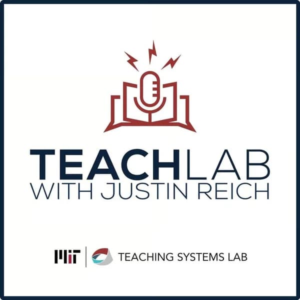 Cover art for TeachLab with Justin Reich