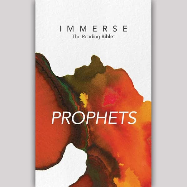 Cover art for Immerse: Prophets – 8 Week Bible Reading Experience