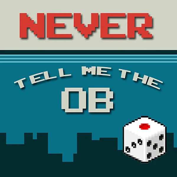Cover art for Never Tell Me the Ob!