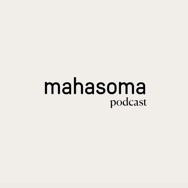 Cover art for Mahasoma Podcast